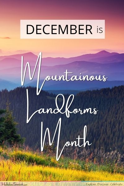 Landforms Holidays - Mountain Month
