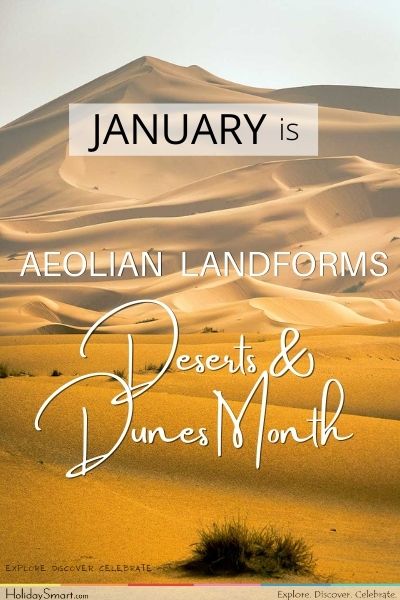 Landforms Holidays - Deserts & Dunes Month