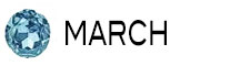 March Birthstones