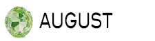August Birthstones