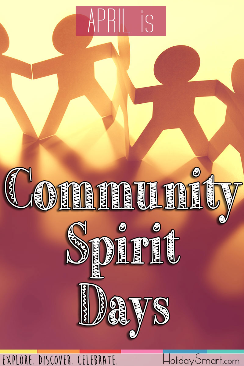 April is Community Spirit Days