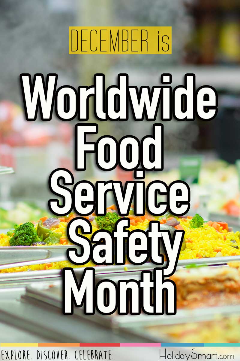 Food Service Safety Month | Holiday Smart