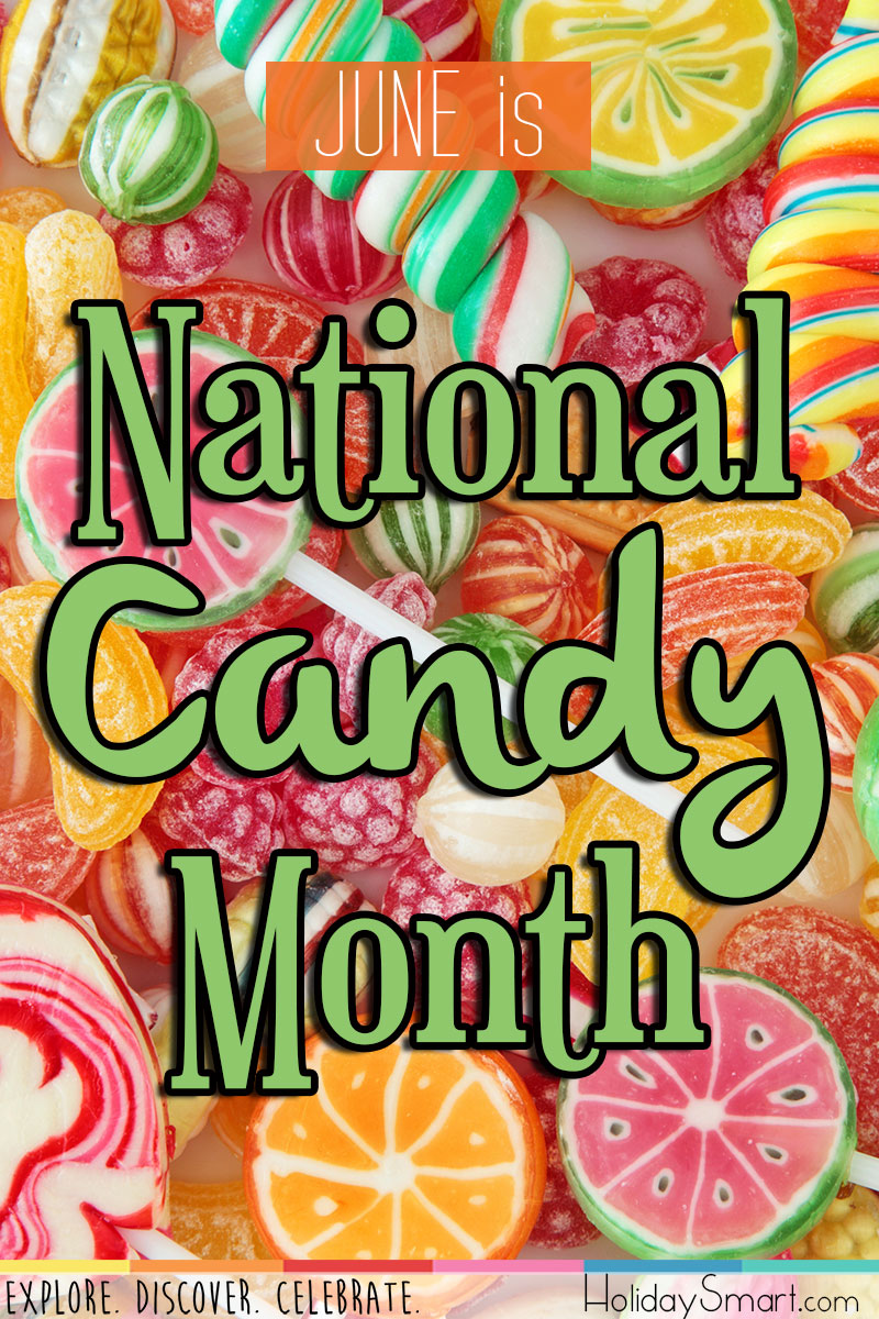 June is National Candy Month