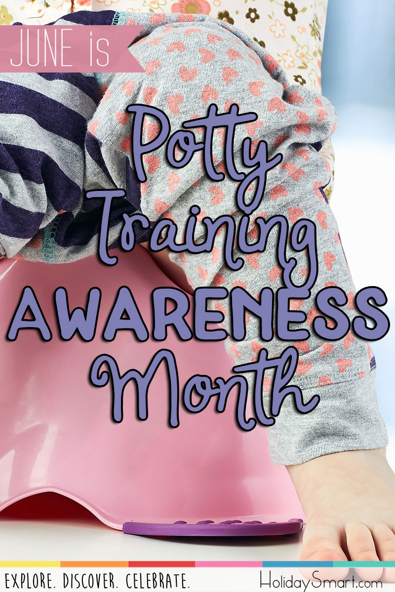 June is Potty Training Awareness Month