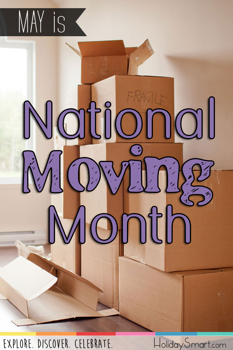 May is National Moving Month