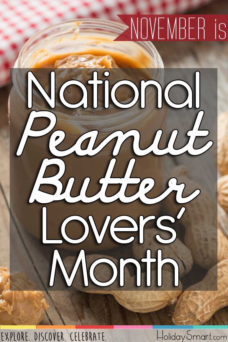 Peanut Butter Lovers' Month Holiday Smart