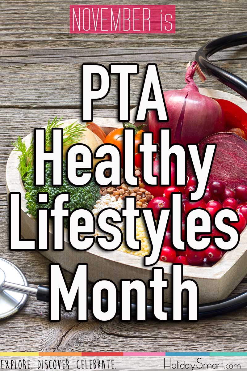 November is PTA Healthy Lifestyles Month