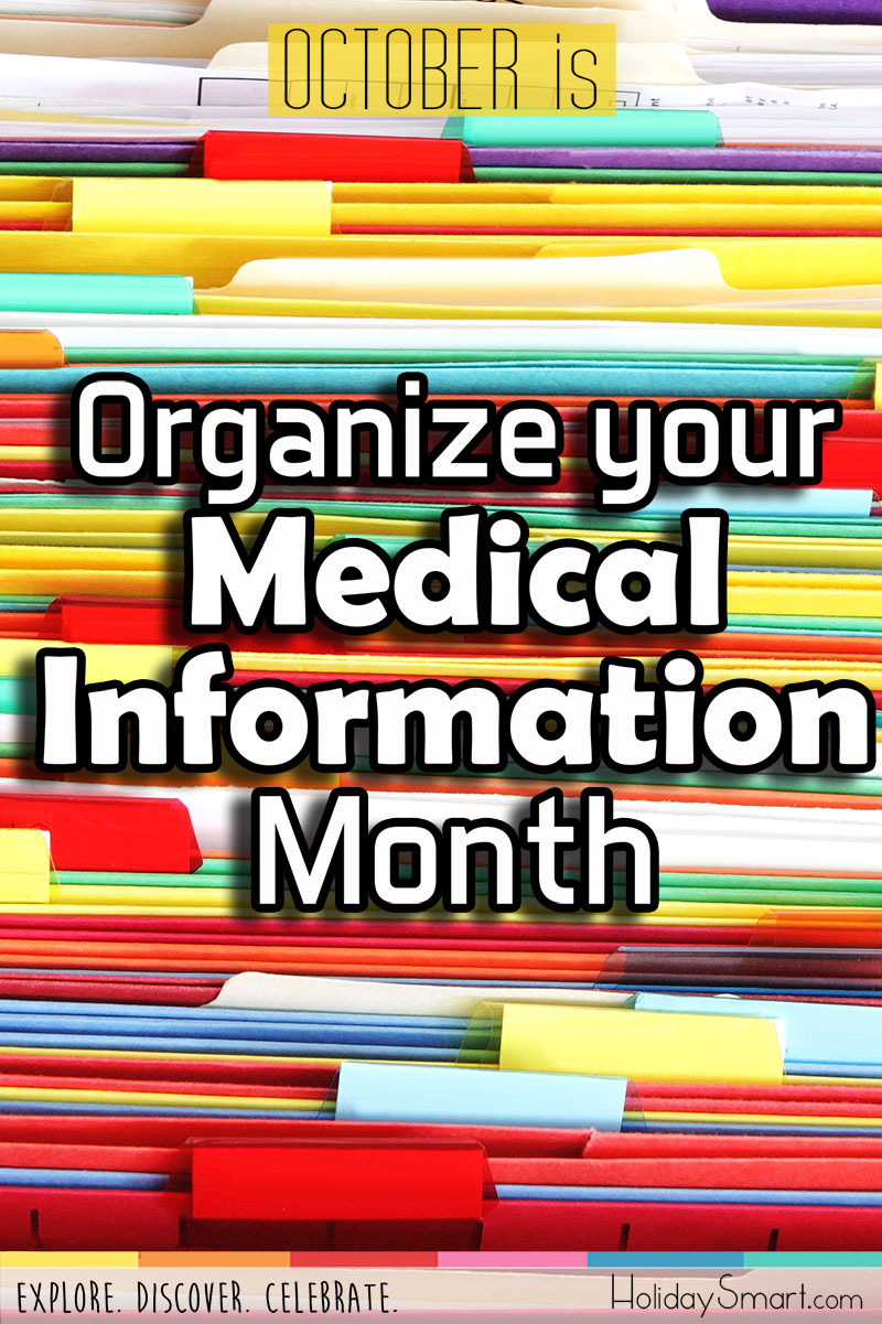 October is Organize Your Medical Information Month
