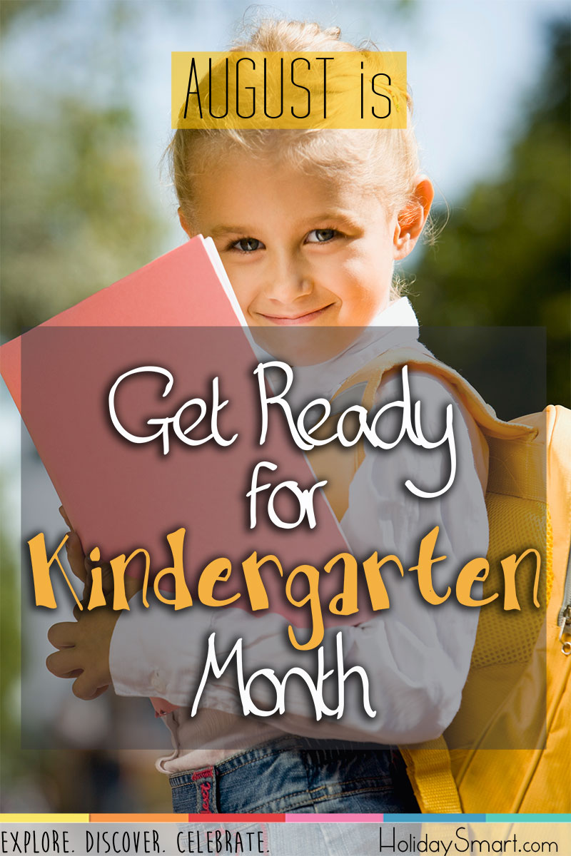 Get Ready For Kindergarten Month Holiday Smart