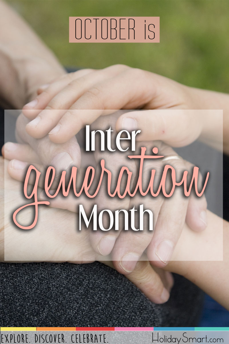 October is Intergenerational Month