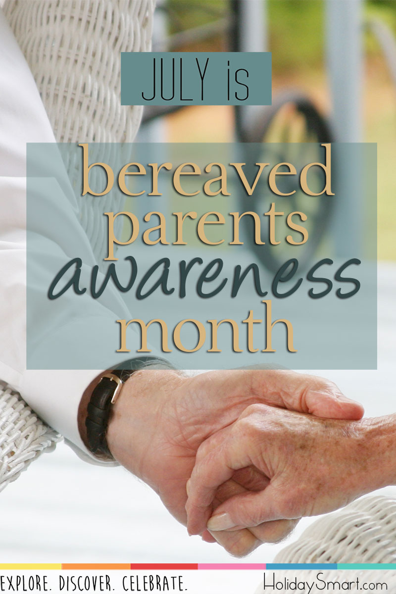 Bereaved Parents Awareness Month Holiday Smart