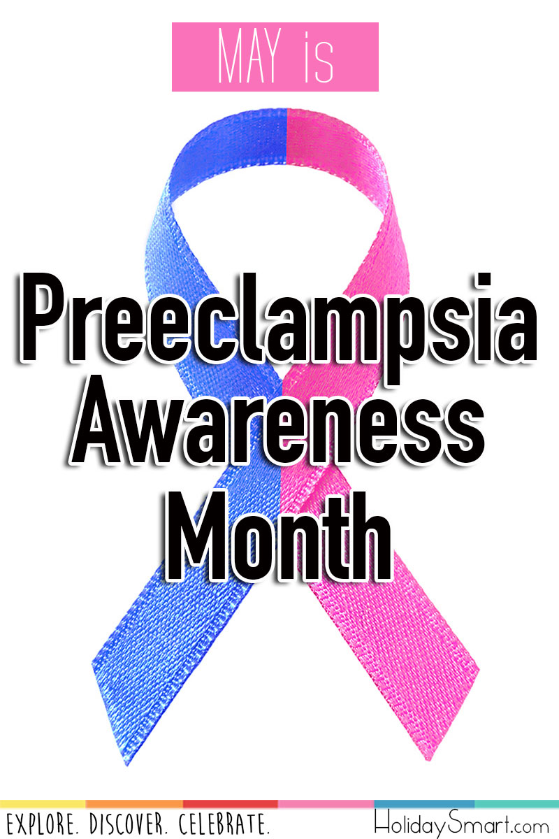 May is Preeclampsia Awareness Month