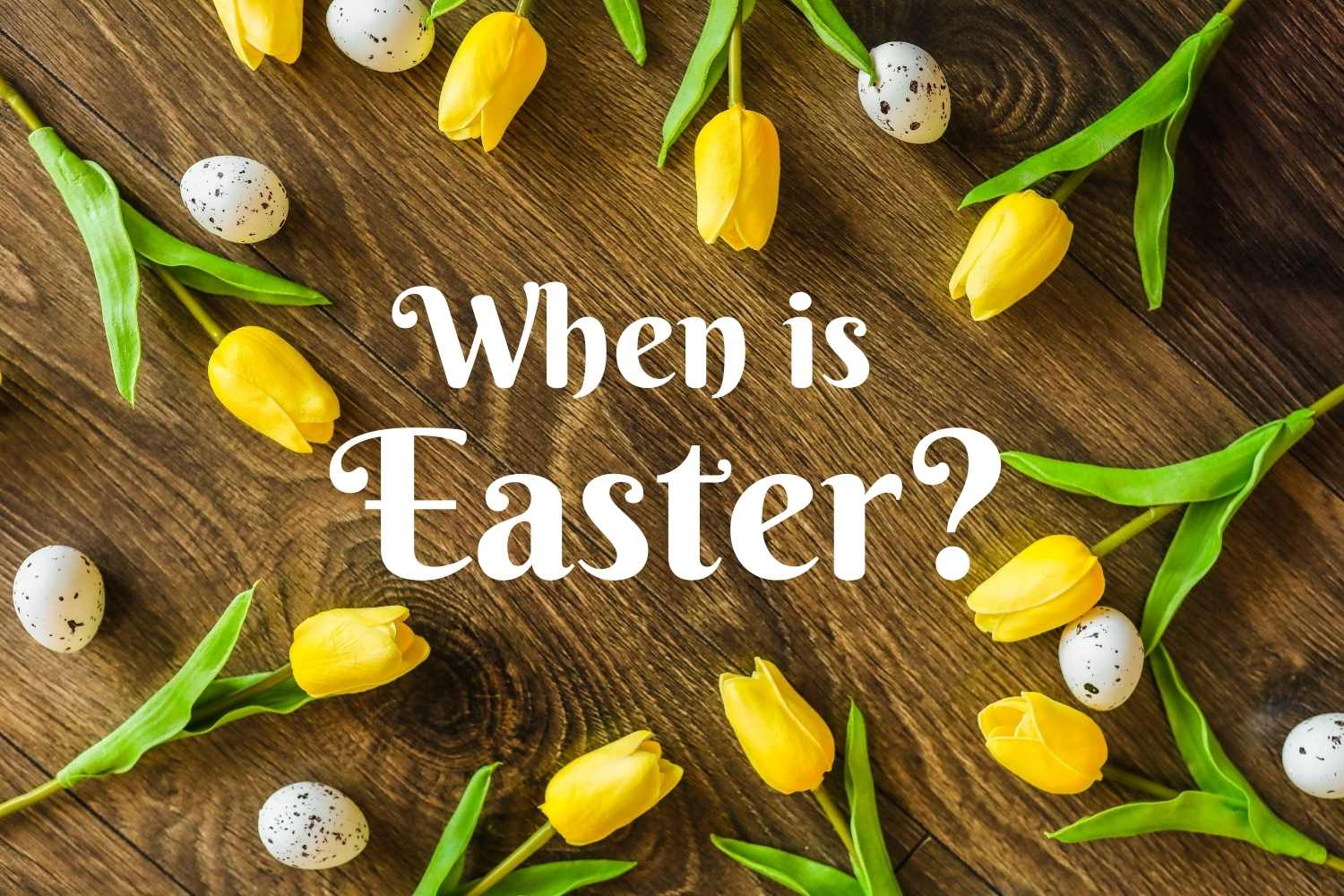 When is Easter? How Easter's Date is Calculated Holiday Smart