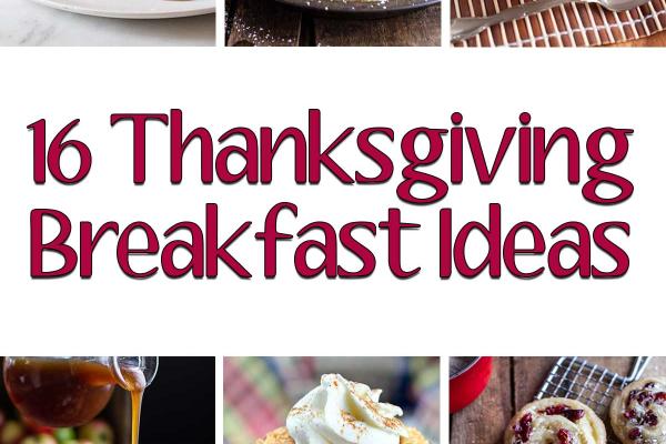16 Thanksgiving Breakfast Ideas