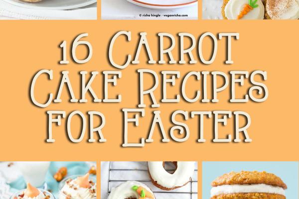 16 Carrot Cake Recipes for Easter