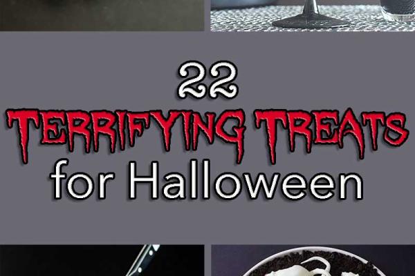 22 Terrifying Treats to spook the guests at your next Halloween party!