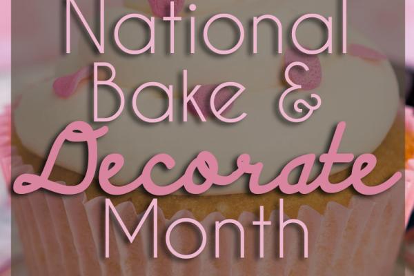 October is National Bake and Decorate Month