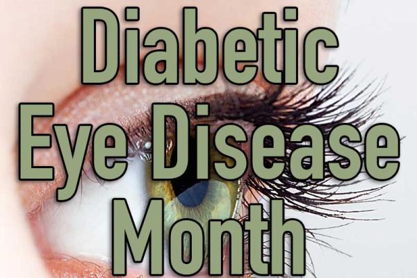 November is Diabetic Eye Disease Month