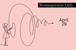 Womanpreneur Daily: April 29 - Celebrating Your Resilience