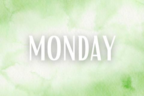 Days of the Week: Monday