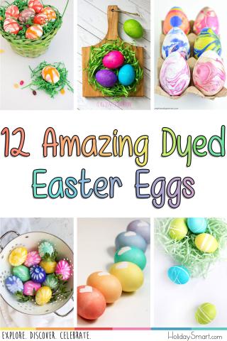 12 Amazing Dyed Easter Eggs