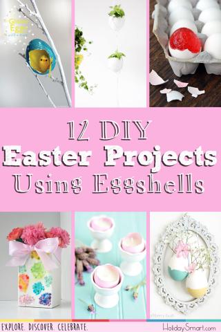 12 DIY Easter Projects Using Eggshells