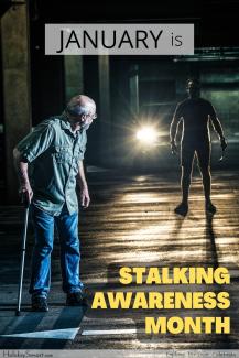 Stalking Awareness Month