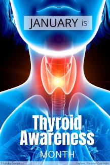 Thyroid Awareness Month