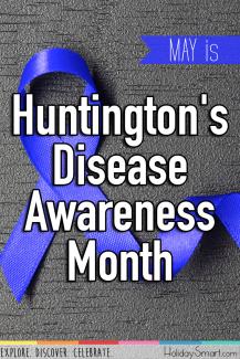 May is Huntington's Disease Awareness Month