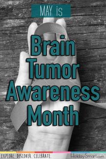 May is Brain Tumor Awareness Month