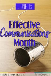 June is Effective Communications Month