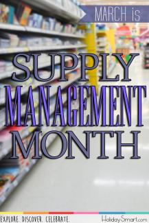 March is Supply Management Month