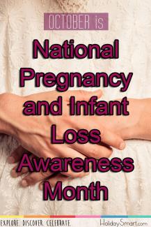 October is National Pregnancy and Infant Loss Awareness Month