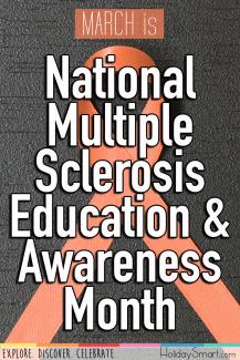 March is National Multiple Sclerosis Education & Awareness Month