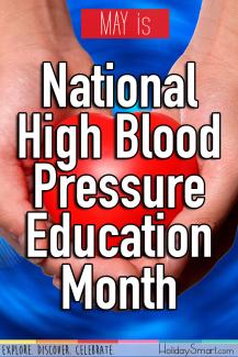 May is National High Blood Pressure Education Month