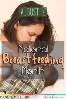August is National Breastfeeding Month!