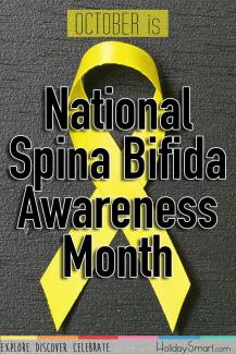 October is National Spina Bifida Awareness Month