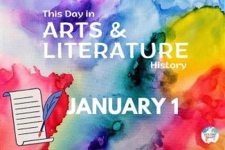 This Day in Arts & Literature: January 1