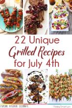 22 Unique Grilled Recipes for July 4th