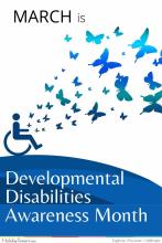 March is Developmental Disabilities Awareness Month