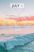 July is Beach Sports & Surf Culture Month