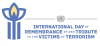 International Day of Remembrance and Tribute to the Victims of Terrorism