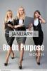 Be On-Purpose Month