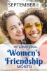 September is International Women's Friendship Month
