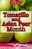 April is Tomatillo and Asian Pear Month