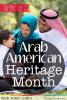 April is Arab American Heritage Month!