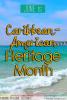 June is Caribbean-American Heritage Month