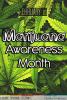 February is Marijuana Awareness Month