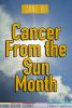 June is Cancer From the Sun Month