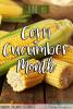 June is Corn & Cucumber Month
